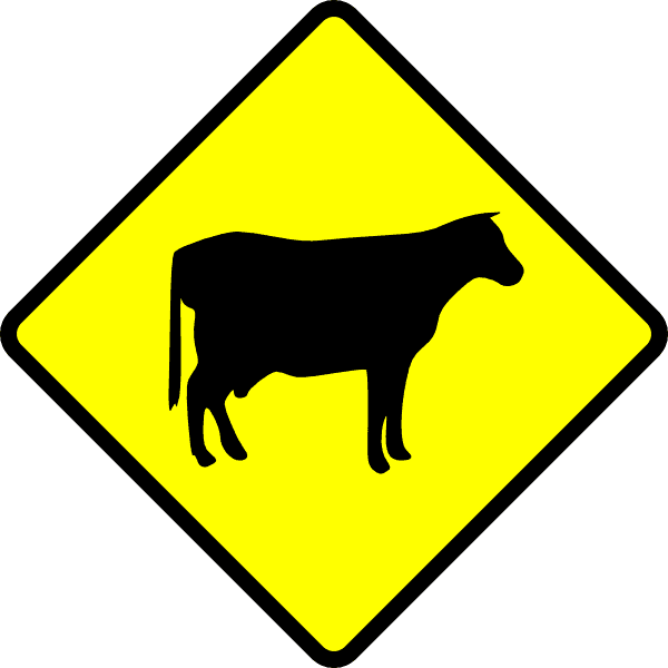 Cow May Appear Sign 