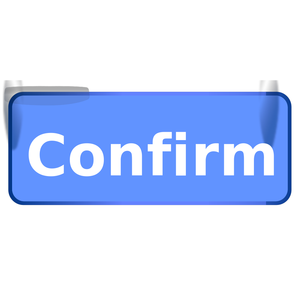  Confirm Button PNG SVG Clip Art For Web Download Clip Art PNG Icon Arts